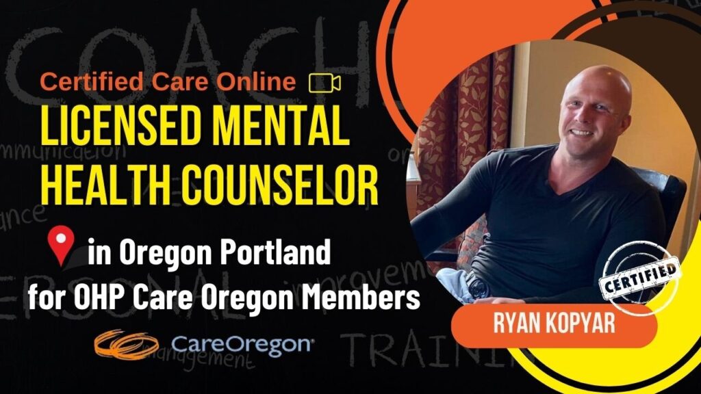 Certified Care Online_ Licensed Mental Health Counselors in Portland for OHP Care Oregon Members